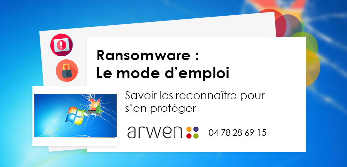 Ransomware - Mode d'emploi